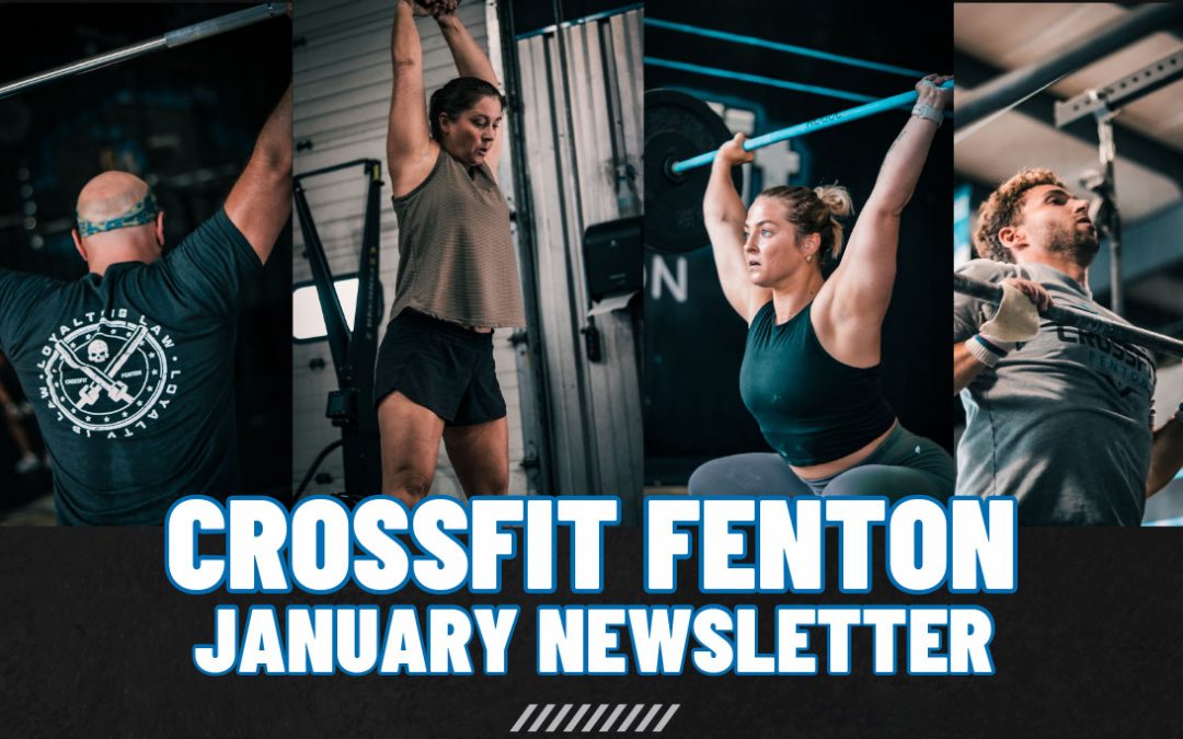 CrossFit Fenton Newsletter Jan 2025