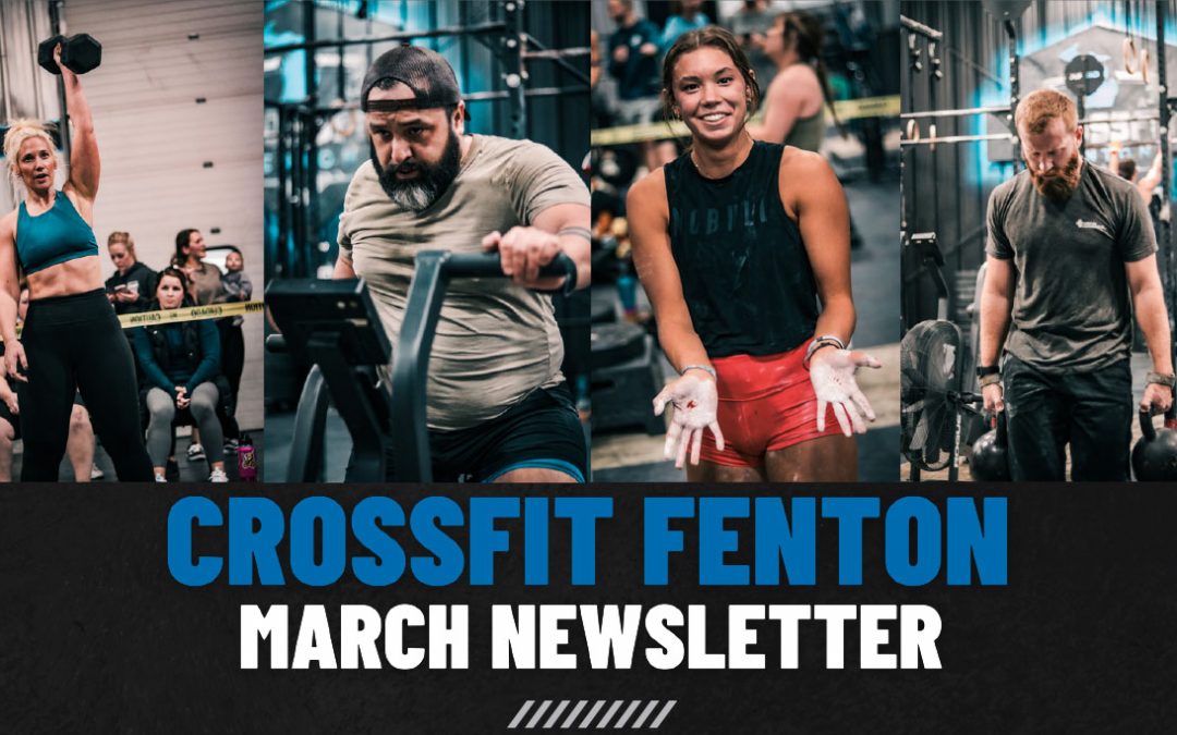 CrossFit Fenton Newsletter Mar 2025