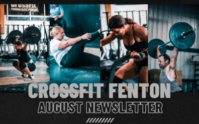 CrossFit Fenton Newsletter Aug 2025
