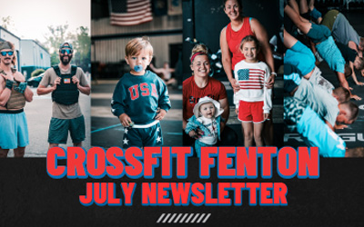 CrossFit Fenton Newsletter July 2026